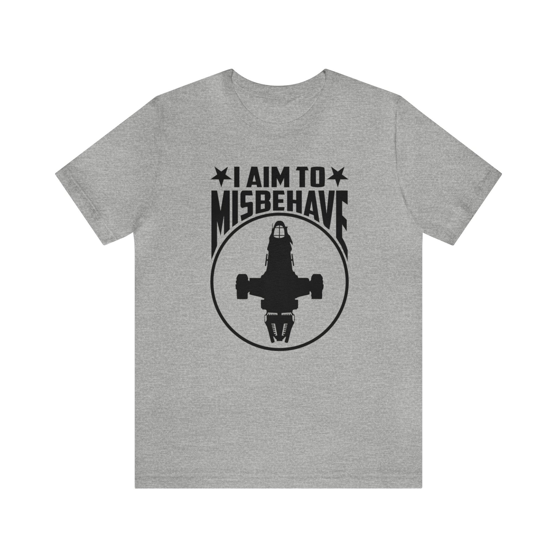 i aim to misbehave tshirt