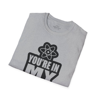 You're In My Spot - Big Bang Theory T-Shirt