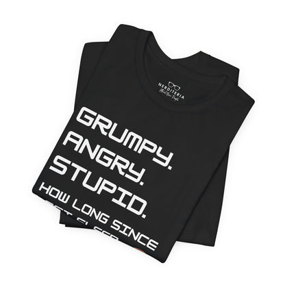 Grumpy Angry Stupid - Project Hail Mary T-Shirt