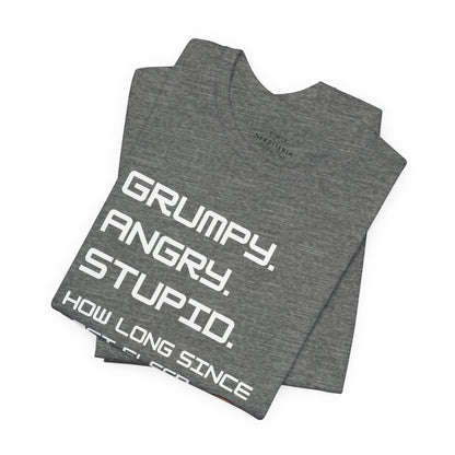 Grumpy Angry Stupid - Project Hail Mary T-Shirt