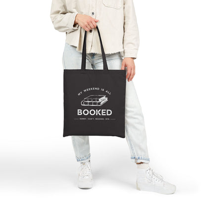 My Weekend Is All Booked - Book Lovers Tote Bag