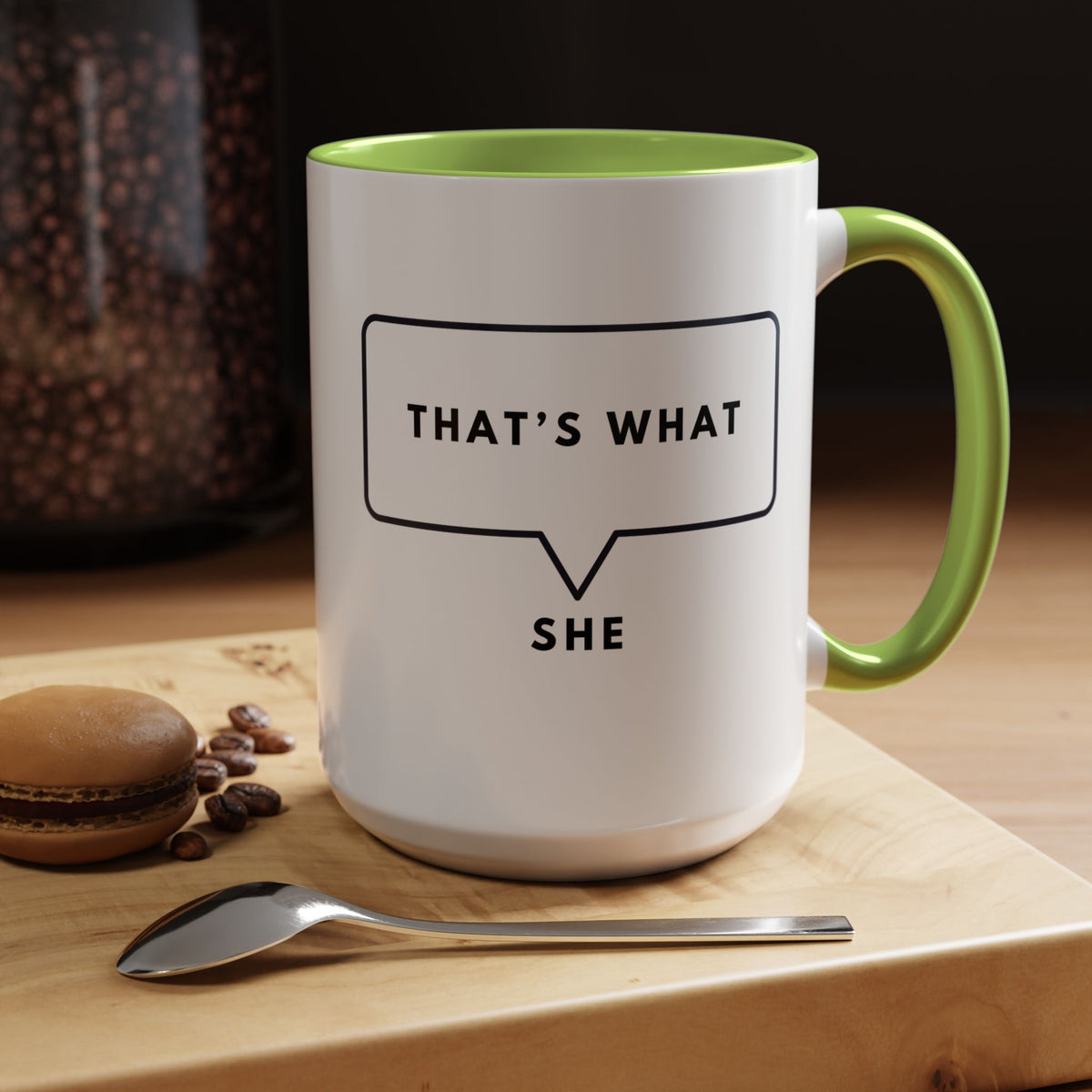 That's What She Said  - The Office Coffee Mug