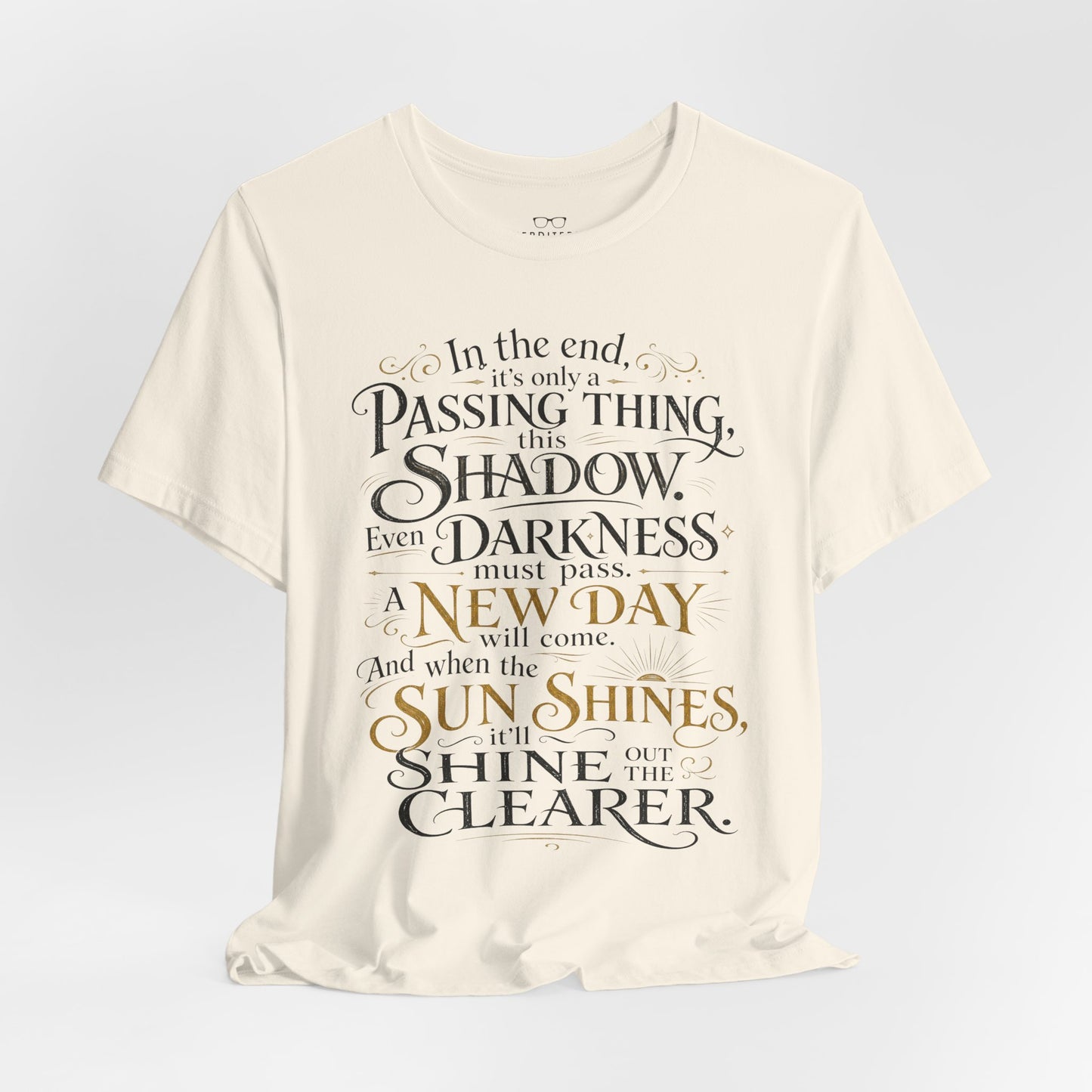 Samwise Gamgee Quote - Lord of the Rings T-Shirt