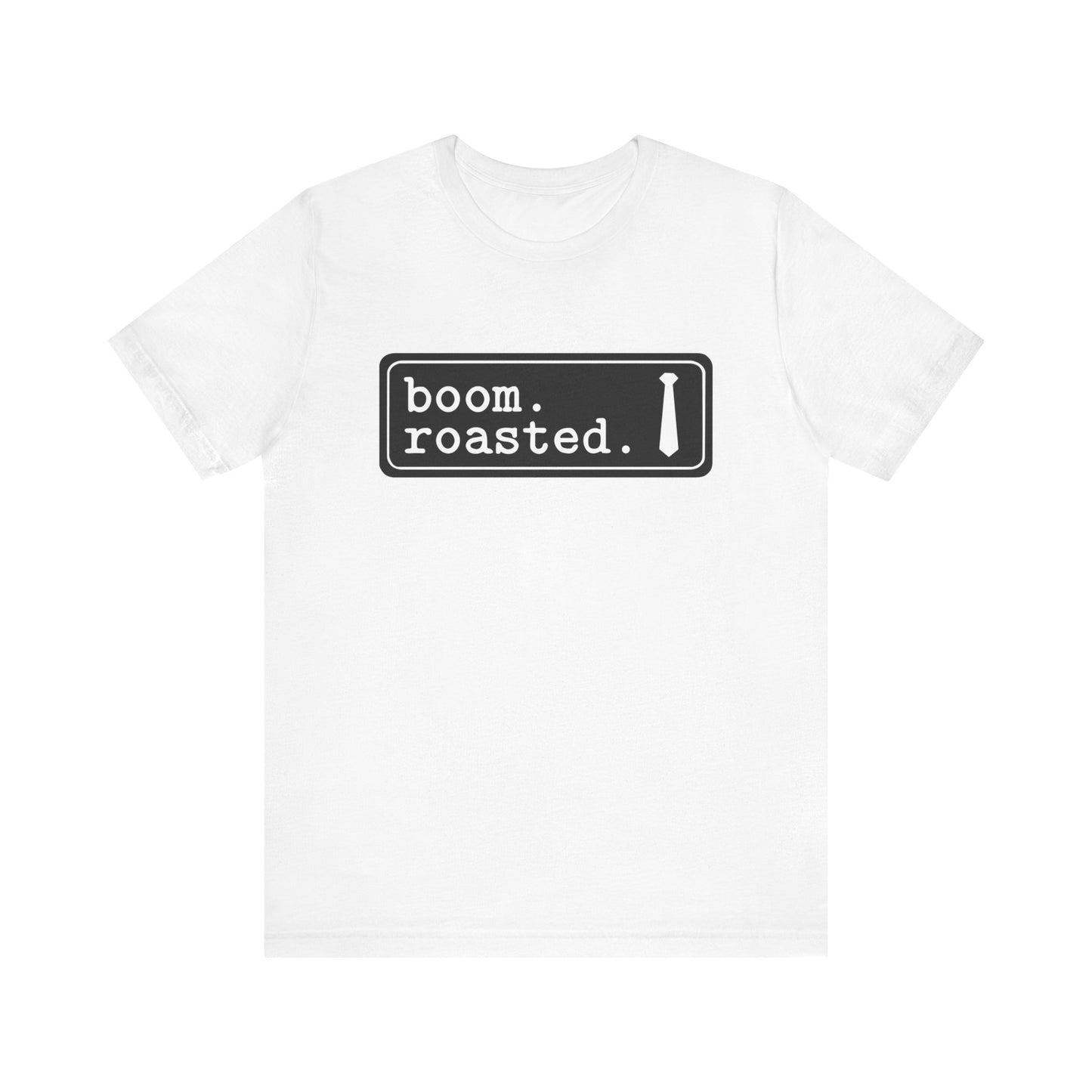 boom roasted t-shirt