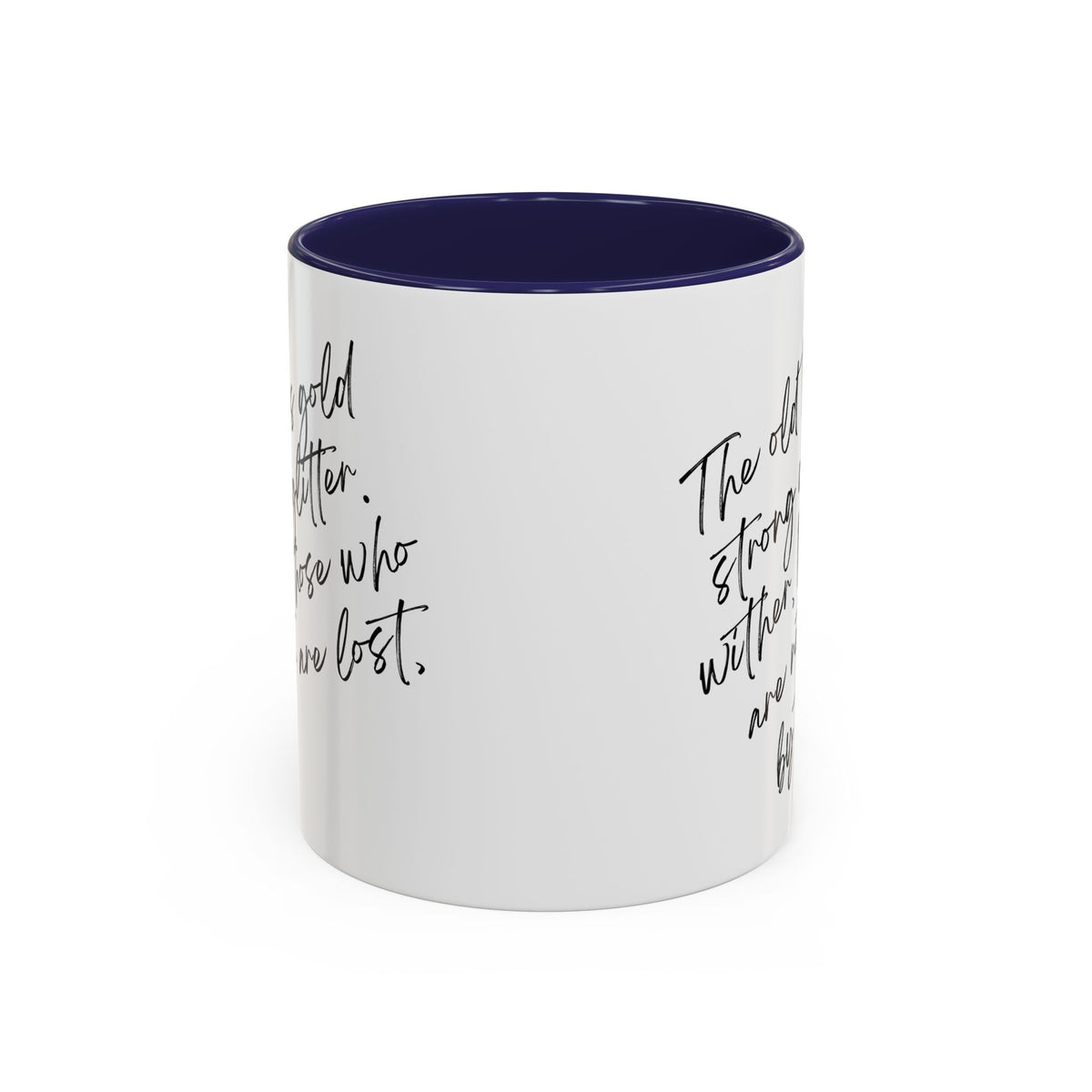 All That Is Gold Does Not Glitter - The Lord of the Rings Coffee Mug