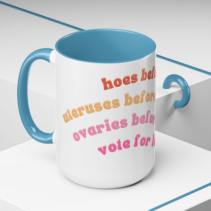 'Bros Before Hoes' Galentines - Parks and Rec Coffee Mug