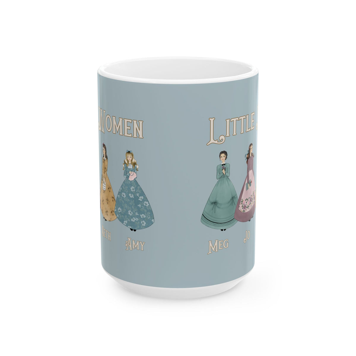 All Dressed Up - Little Women Coffee Mug