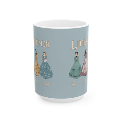 All Dressed Up - Little Women Coffee Mug