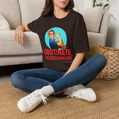 Obstinate Headstrong Rosie The Riveter - Jane Austen Quote T-shirt