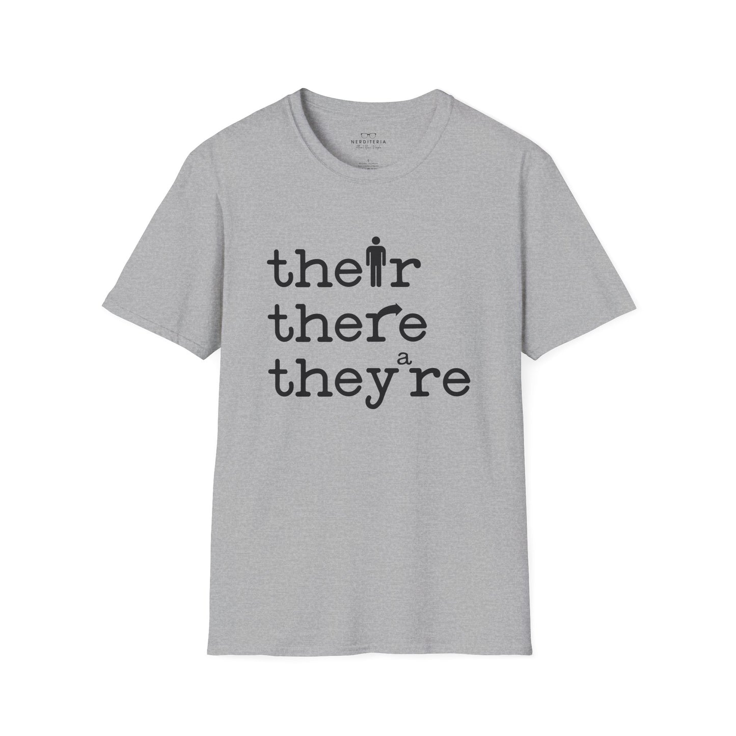 Their, There, They're Grammar - Nerd T-Shirt