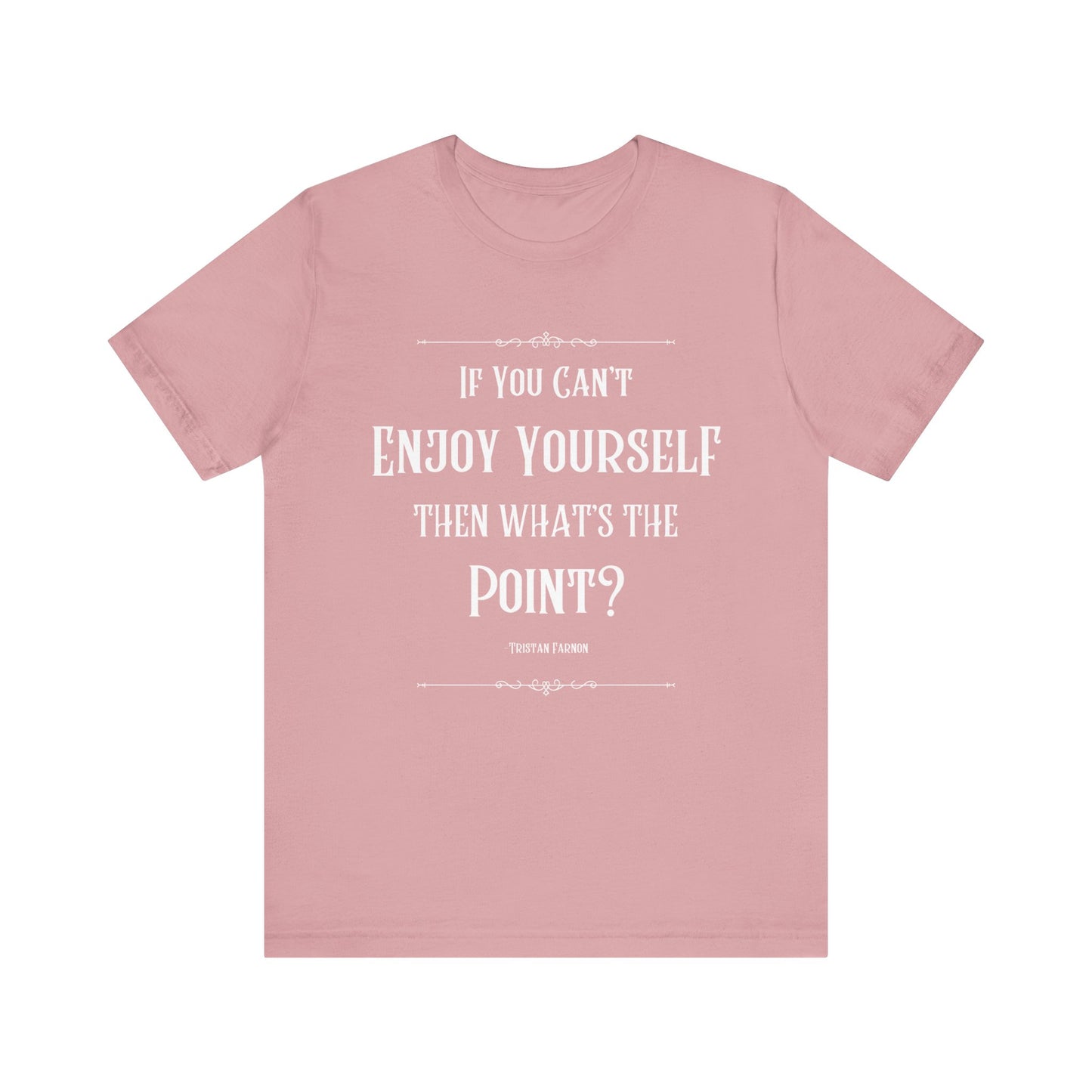 Tristan Farnon Quote Tee - All Creatures Great and Small