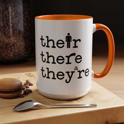 Their, There, They're Coffee Mug