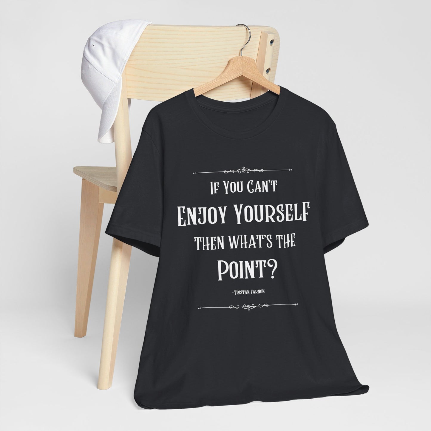 Tristan Farnon Quote Tee - All Creatures Great and Small