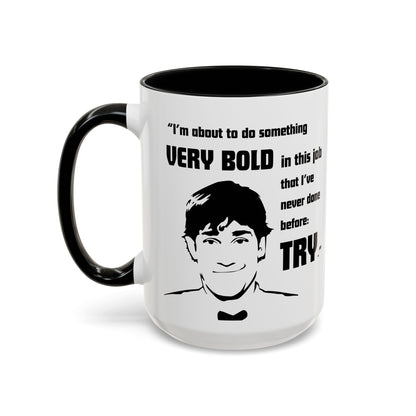 Jim Halpert Quote - The Office Coffee Mug