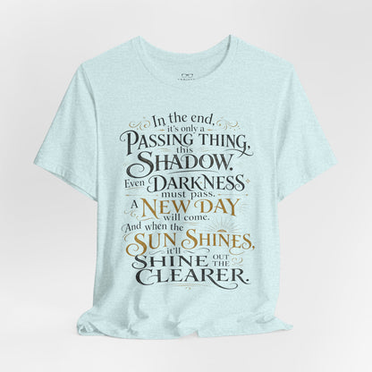 Samwise Gamgee Quote - Lord of the Rings T-Shirt