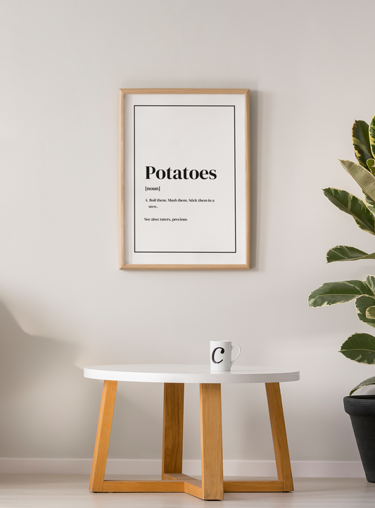 potatoes boil em mash em stick em in a stew poster