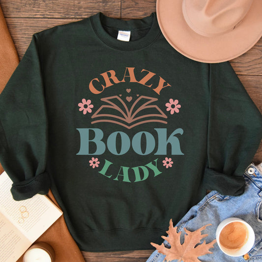 crazy book lady sweatshirt