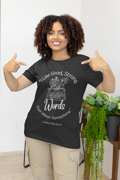 little women quote tshirt